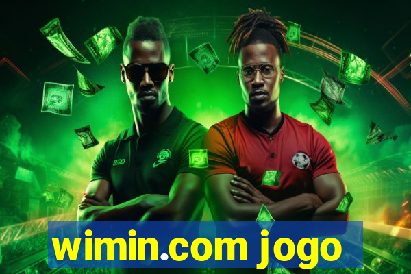 wimin.com jogo